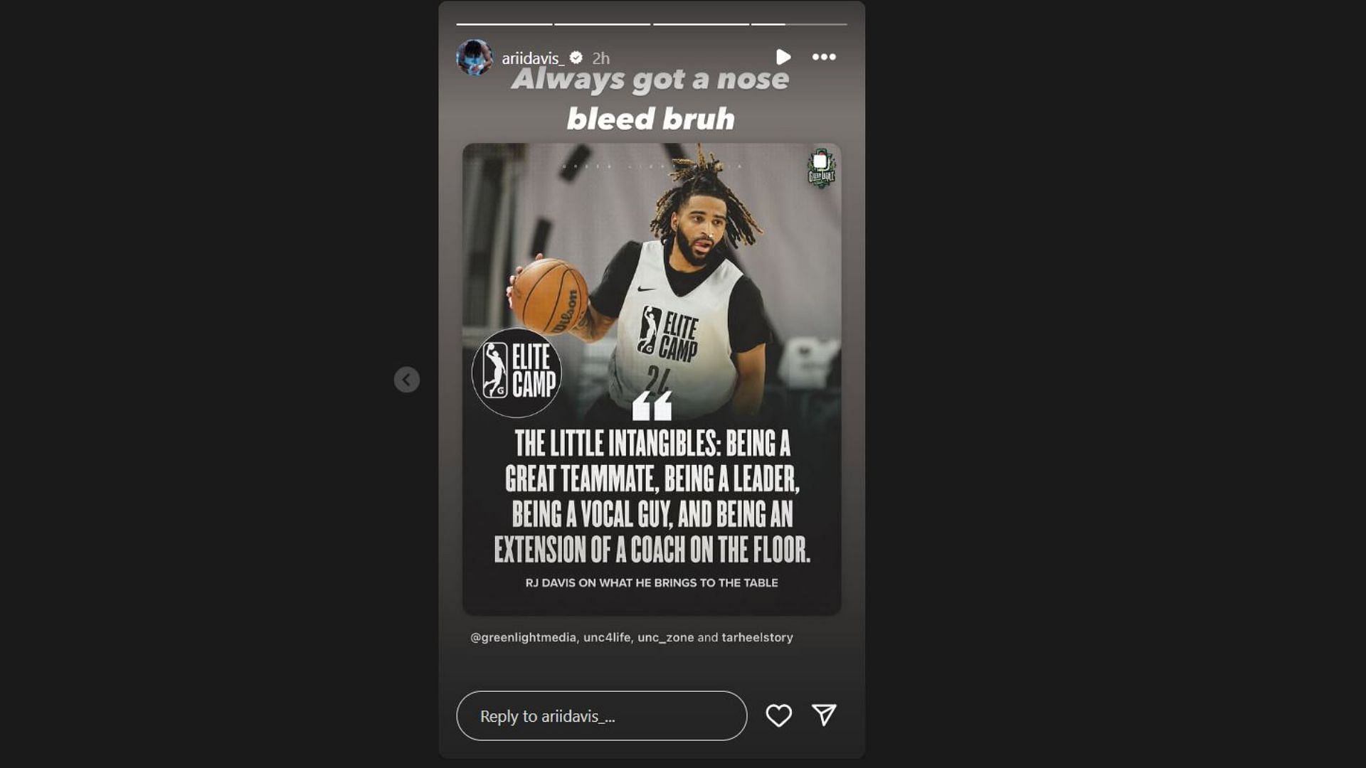 UNC star RJ Davis adds "nose bleeds" as one of his talents he brings to the table. Credit: IG/@ariidavis_